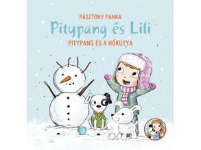 Pitypang és Lili - Pitypang és a hókutya mesekönyv