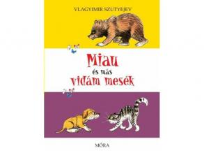 Miau és más vidám mesék