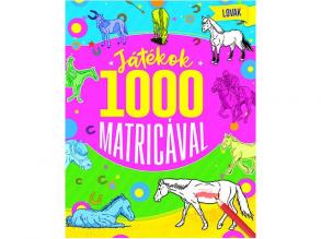 Játékok 1000 matricával - Lovas foglalkoztató könyv