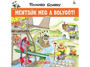 Móra: Richard Scarry - Tesz-Vesz város - Mentsük meg a bolygót!