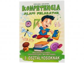 Kompetencia alapú feladatok - 3. osztályosoknak