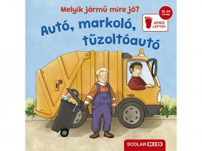 Melyik jármű mire jó? - Autó, markoló, tűzoltóautó