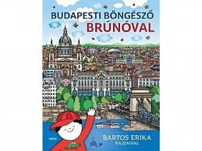 Móra: Bartos Erika - Budapesti böngésző Brúnóval